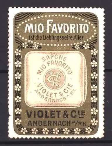 Reklamemarke Andernach, Seifenfabrik, Marke Mio Favorito, Seife