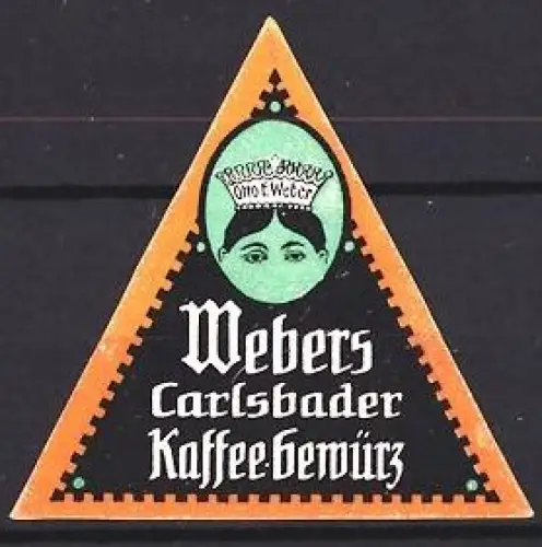 Reklamemarke Carlsbad, Otto E. Weber, Kaffeegewürz, Porträt im Dreieck