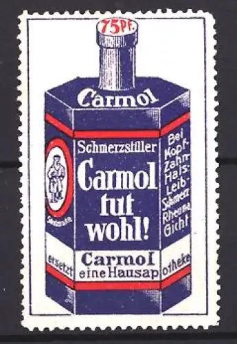 Reklamemarke Carmol, Schmerzmittel, Schmerzstiller-Flasche