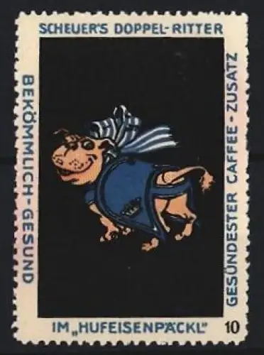Reklamemarke Scheuer, Kaffee-Zusatz, Marke Doppel-Ritter, Im Hufeisenpäckl, Hund im Ritterkostüm