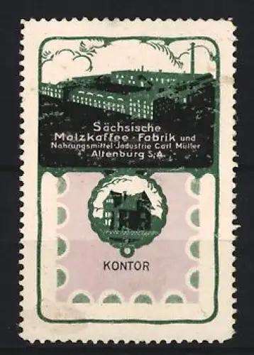 Reklamemarke Altenburg, Carl Müller, Malzkaffee-Fabrik, Fabrikgebäude
