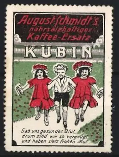 Reklamemarke August Schmidt, Kaffee-Ersatz, Marke Kubin, Kinder mit Blumen
