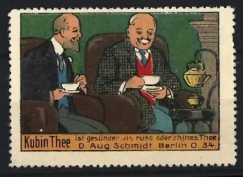 Reklamemarke Berlin, D. Aug. Schmidt, Teefabrikant, gemütliche Teerunde