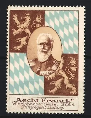 Reklamemarke Aecht Franck, Kaffeefabrik, Prinzregent Ludwig, Löwenwappen