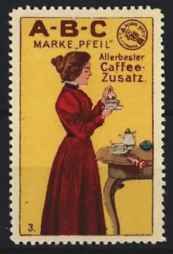 Reklamemarke A-B-C, Kaffeezusatz Marke Pfeil, Frau mit Kaffeetasse