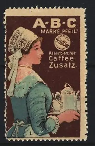 Reklamemarke A-B-C, Kaffee-Zusatz, Marke Pfeil, Servierendes Dienstmädchen
