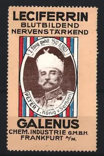 Reklamemarke Frankfurt, Galenus, Leciferrin Kräftigungspräparat, König von Serbien