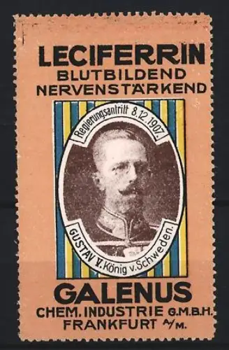 Reklamemarke Frankfurt Galenus, Leciferrin Kräftigungspräparat, Gustav V. König v. Schweden