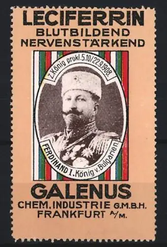 Reklamemarke Frankfurt, Galenus, Leciferrin Kräftigungspräparat, Ferdinand I. König von Bulgarien
