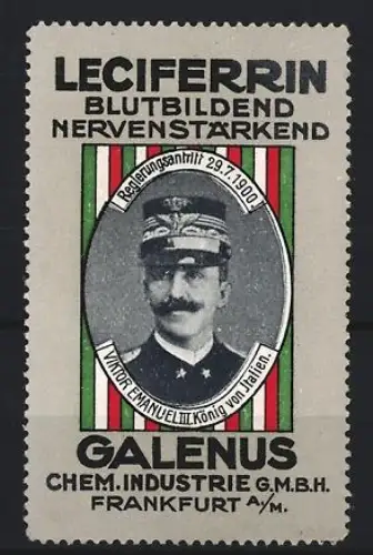 Reklamemarke Frankfurt, Galenus, Leciferrin Kräftigungspräparat, König Viktor Emanuel III