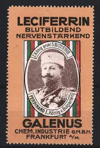 Reklamemarke Frankfurt, Galenus, Leciferrin Kräftigungspräparat, Ferdinand I. König von Bulgarien
