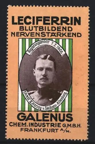 Reklamemarke Frankfurt, Galenus, Leciferrin Kräftigungspräparat, Ernst Herzog v. Sachsen-Altenburg