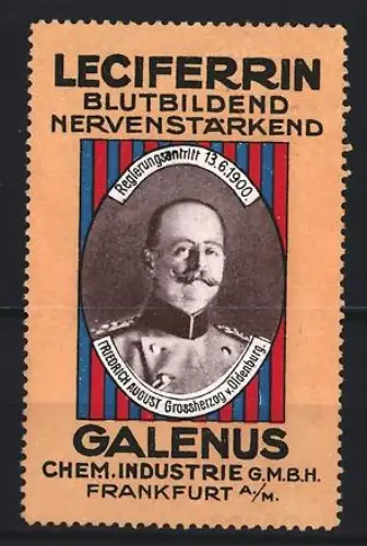 Reklamemarke Frankfurt, Galenus, Leciferrin Kräftigungspräparat, Friedrich August Grossherzog Abbildung