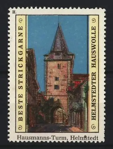 Reklamemarke Helmstedt, Strickgarne und Hauswolle, Hausmanns-Turm