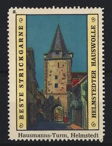 Reklamemarke Helmstedt, Strickgarne und Hauswolle, Hausmanns-Turm