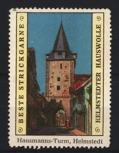 Reklamemarke Helmstedt, Strickgarne, Hausmanns-Turm