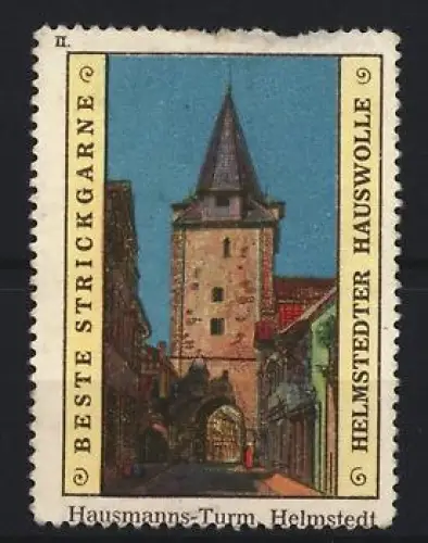 Reklamemarke Helmstedt, Strickgarne, Hausmanns-Turm