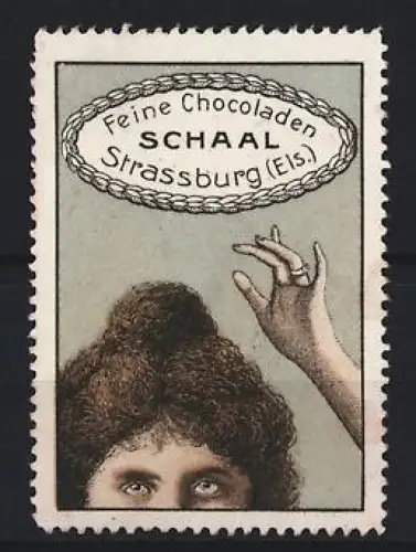 Reklamemarke Strassburg, Schaal, Schokolade, Hand mit Ring