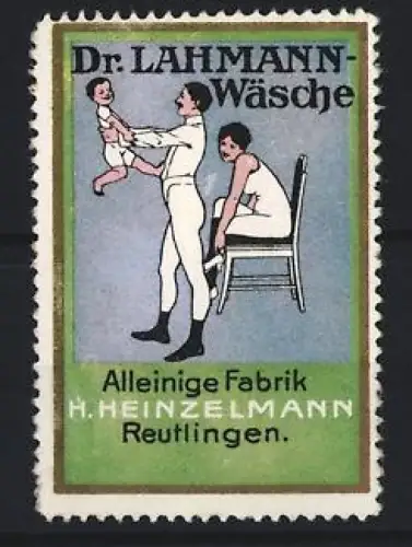 Reklamemarke Reutlingen, H. Heinzelmann, Dr. Lahmann Unterwäsche, Familie in Unterwäsche