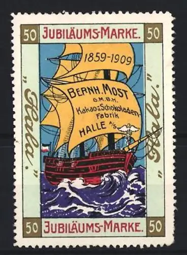 Reklamemarke Halle, Bernh. Most GmbH, Schokolade, Segelschiff