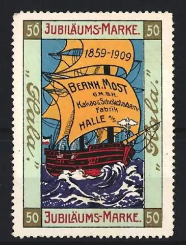 Reklamemarke Halle, Bernh. Most GmbH, Schokolade, Segelschiff