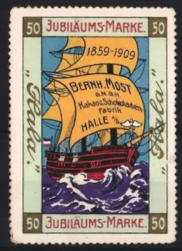 Reklamemarke Halle, Bernh. Most GmbH, Schokolade, Segelschiff