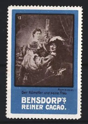 Reklamemarke Bensdorp, Kako und Schokolade, Rembrandtbild Der Künstler und seine Frau
