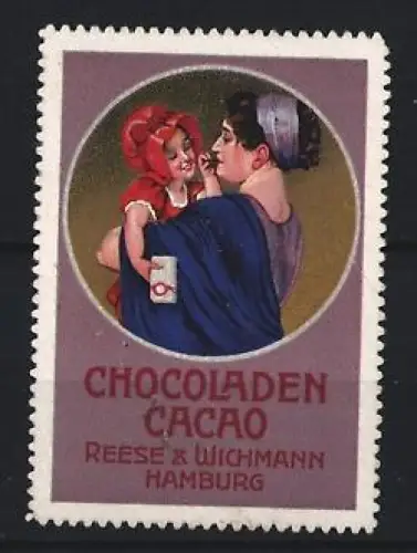 Reklamemarke Hamburg, Chocoladen Cacao Reese & Wichmann, Mutter mit Kind