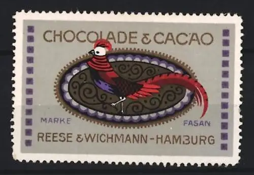 Reklamemarke Hamburg, Chocoladen Cacao Reese & Wichmann, Chocolade & Cacao, Fasan