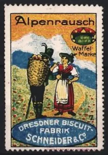 Reklamemarke Dresden, Dresdner Biscuit-Fabrik Schneider & Co, Alpenrausch Waffel-Marke, Alpenlandschaft mit Trachtenpaar