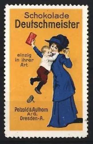 Reklamemarke Dresden, Petzold & Aulhorn AG, Schokolade Deutschmeister, Frau mit Kind