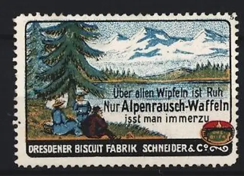 Reklamemarke Dresden, Dresdner Biscuit-Fabrik Schneider & Co, Alpenrausch-Waffeln, Berglandschaft und Picknick