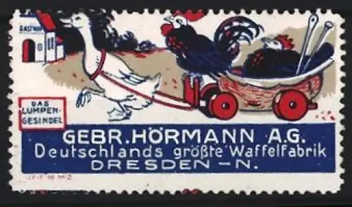 Reklamemarke Dresden, Gebr. Hörmann A.G., Deutschlands grösste Waffelfabrik, Hühnergespann
