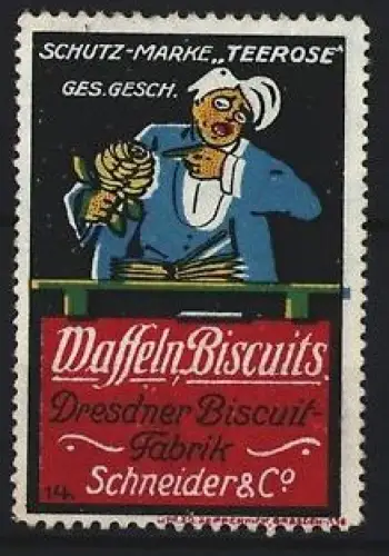 Reklamemarke Dresden, Dresdner Biscuit-Fabrik Schneider & Co., Waffeln Biscuits, Koch mit Rose