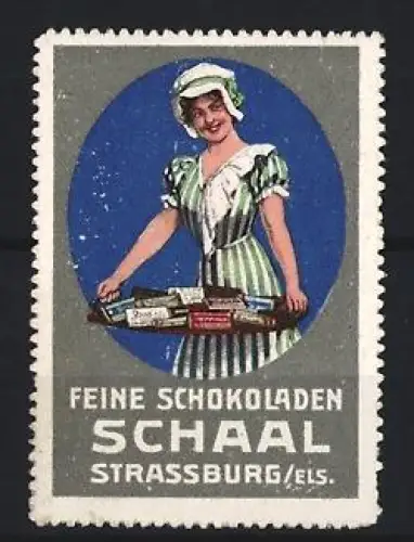Reklamemarke Strassburg, Feine Schokoladen Schaal, Frau mit Pralinenplatte