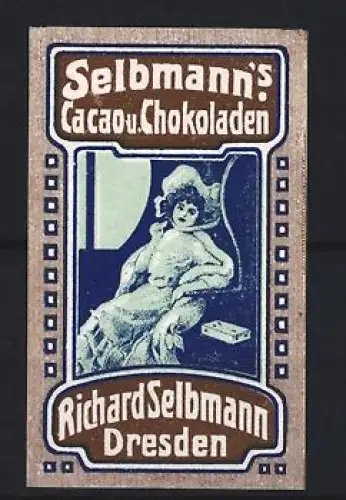 Reklamemarke Dresden, Richard Selbmann`s Cacao u. Chocoladen, Frau auf Sessel