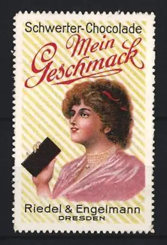 Reklamemarke Dresden, Riedel & Engelmann, Schwerter-Chocolade, Dame mit Schokolade