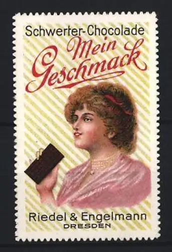 Reklamemarke Dresden, Schwerter-Chocolade, Riedel & Engelmann, Frau mit Schokolade