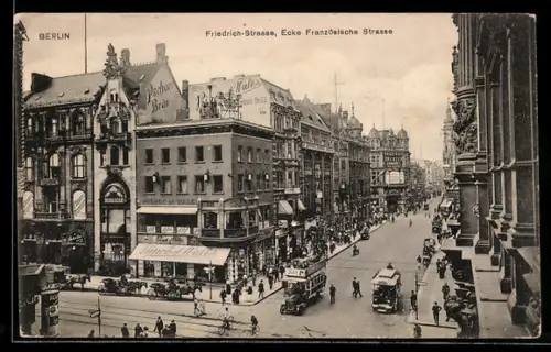 AK Berlin, Friedrichstrasse Ecke Französische Strasse, Strassenszene mit Geschäften und Strassenbahn