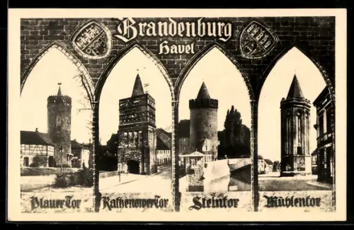 AK Brandenburg /Havel, Plauer Tor, Rathenower Tor, Steintor, Mühlentor, Wappen