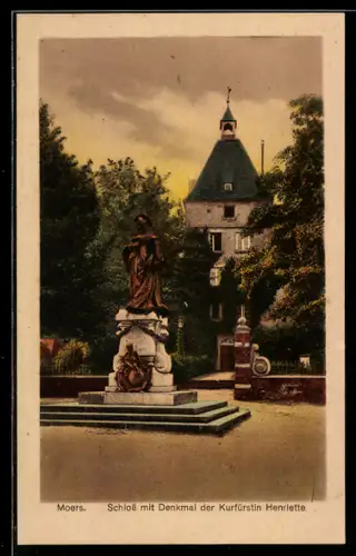 AK Moers, Schloss mit Denkmal der Kurfürstin Luise Henriette