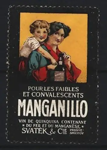 Reklamemarke Prag-Smichovb, Svatek & Cie., Manganillo, Mutter mit Kind und Flasche