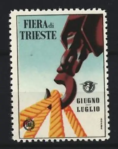 Reklamemarke Trieste, Fiera di Trieste, Haken von Hafenkran