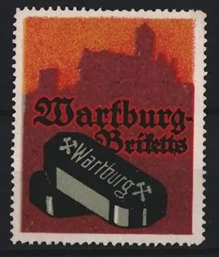 Reklamemarke Wartburg, Wartburg-Briketts, Silhouette der Wartburg und Stempel