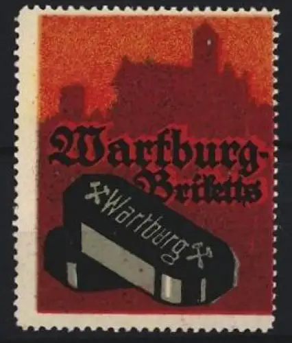 Reklamemarke Wartburg, Wartburg-Briketts, Brikett mit Burgsilhouette