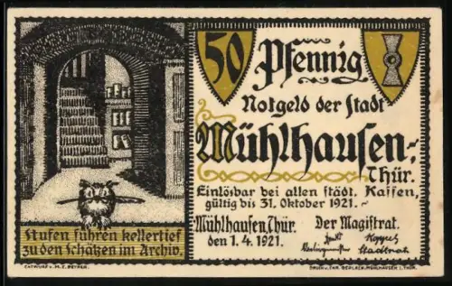 Notgeld Mühlhausen /Thür. 1921, 50 Pfennig, Kellergewölbe und Wallensteins Schutzbrief von 1625