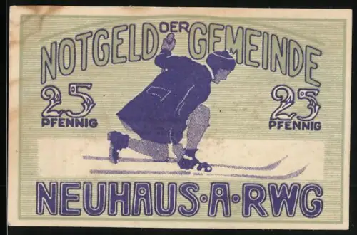 Notgeld Neuhaus a. Rwg., 25 Pfennig, Skifahrer und Wappen