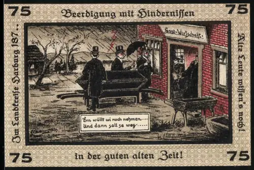 Notgeld Neugraben-Hausbruch 1921, 75 Pf, Beerdigung mit Hindernissen vor Gastwirtschaft