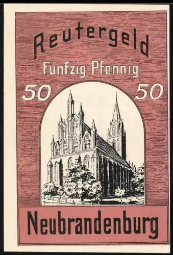 Notgeld Neubrandenburg, 50 Pfennig, gotische Kirche und Wappen mit Türmen