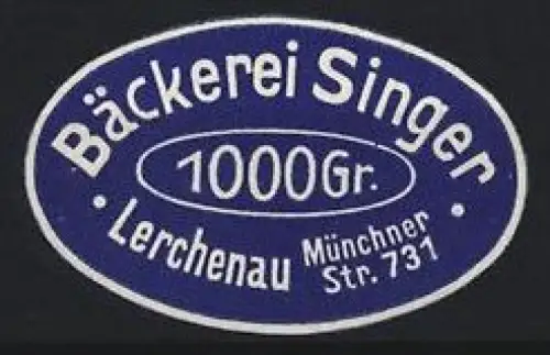 Reklamemarke Lerchenau, Bäckerei Singer, Münchner Str. 731